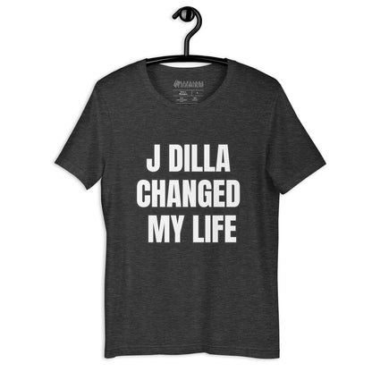 J.DILLA CHANGED MY LIFE ORIGINAL Unisex t-shirt - OFFICIAL MADUKES PRESENTS