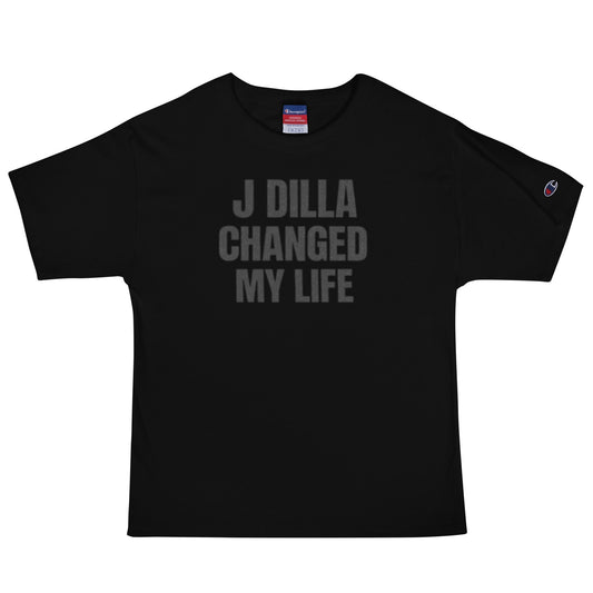 Black J Dilla Changed My Life Champion T-Shirt included in the Legacy Set